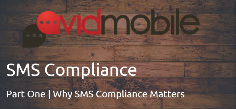 AvidMobile SMS Compliance: Part One avidmobile_sms_compliance_part_one