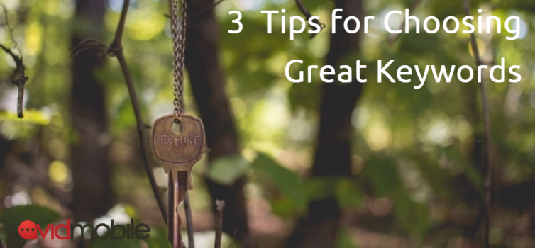 3 Tips for Choosing Great SMS Keywords 3_tips_for_keywords